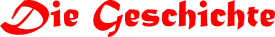 Geschichte